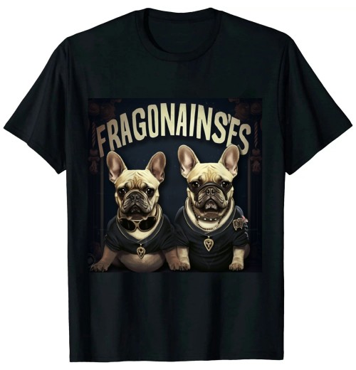 Ulloord I was Normal 2 Frenchies Ago: Funny French Bulldog Owner Gag T-Shirt